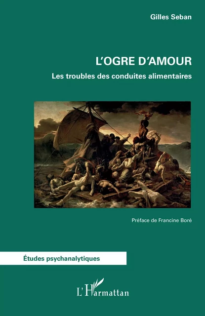 L'ogre d'amour - Gilles Seban - Editions L'Harmattan