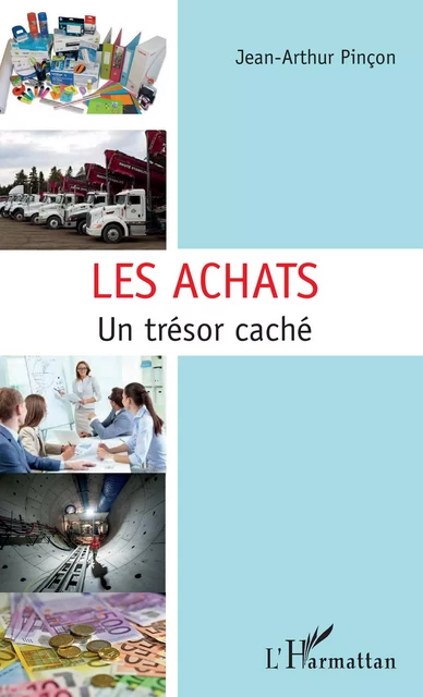 Les achats - Jean-Arthur Pincon - Editions L'Harmattan