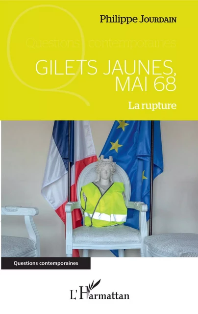 Gilets jaunes, Mai 68 - Philippe Jourdain - Editions L'Harmattan