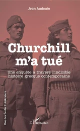 Churchill m'a tué