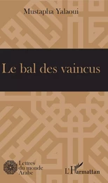 Le bal des vaincus