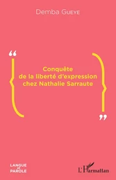 Conquête de la liberté d'expression chez Nathalie Sarraute