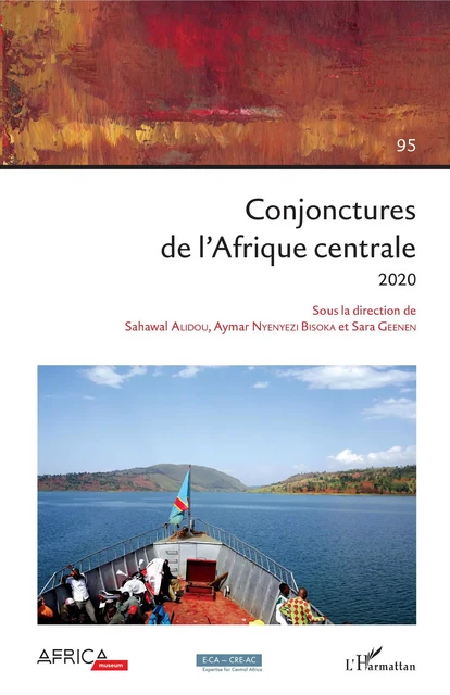 Conjonctures de l'Afrique centrale 2020 - Sara Geenen, Aymar Nyenyezi Bisoka, Isabelle Gérard - Editions L'Harmattan