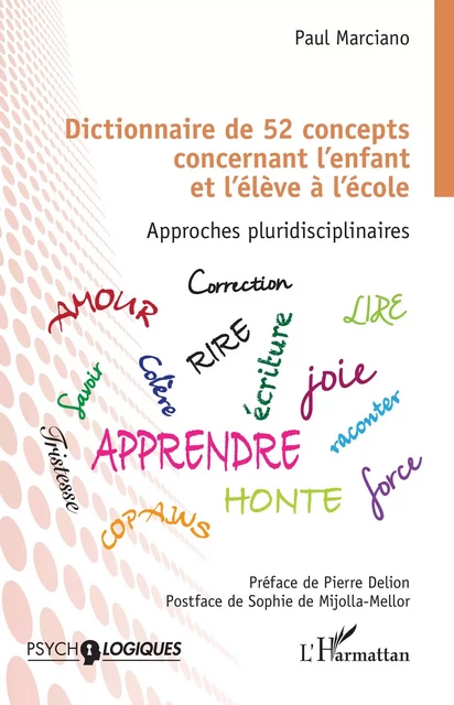 Dictionnaire de 52 concepts concernant l'enfant et l'élève à l'école - Paul Marciano - Editions L'Harmattan