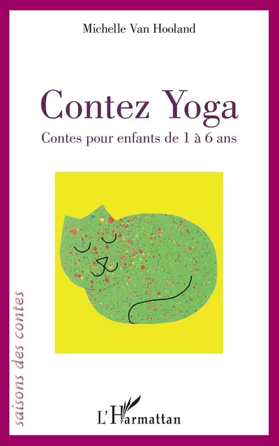 Contez Yoga - Michelle Van Hooland - Editions L'Harmattan