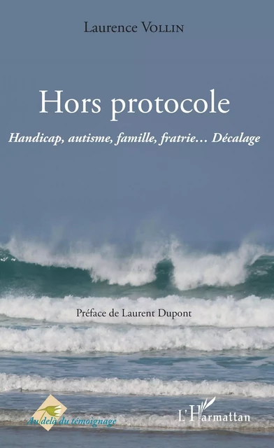 Hors protocole - Laurence Vollin - Editions L'Harmattan