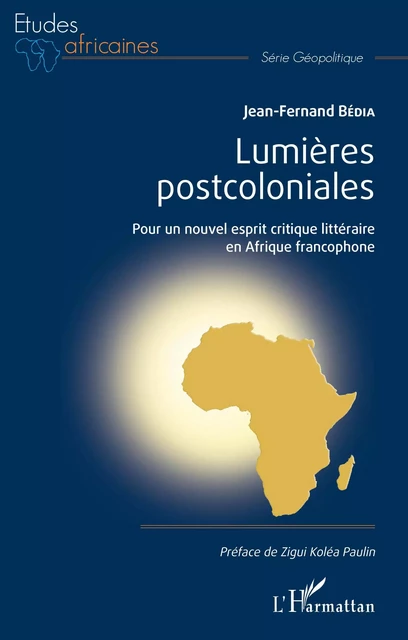 Lumières postcoloniales - Jean Fernand Bedia - Editions L'Harmattan