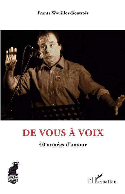 De vous à voix - Frantz Wouilloz-Boutrois - Editions L'Harmattan