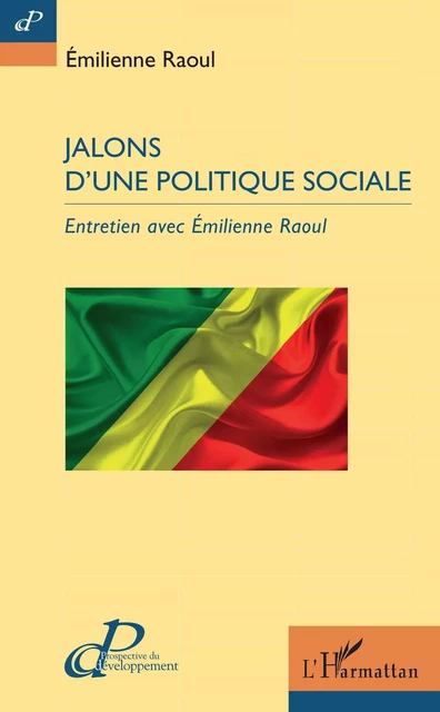 Jalons d'une politique sociale - Émilienne Raoul - Editions L'Harmattan