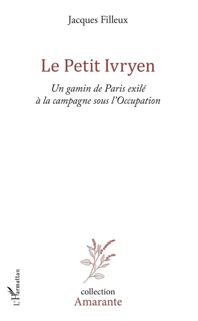 Le Petit Ivryen - Jacques Filleux - Editions L'Harmattan