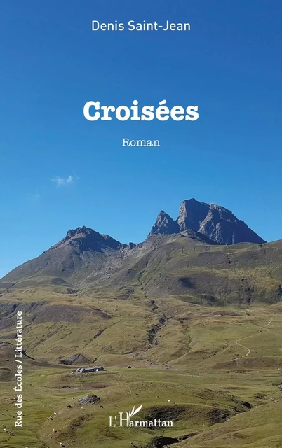 Croisées - Denis Saint-Jean - Editions L'Harmattan