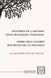 Histoires de l'absurde pour pratiquer l'espagnol