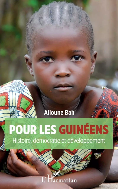 Pour les Guinéens - Alioune Bah - Editions L'Harmattan