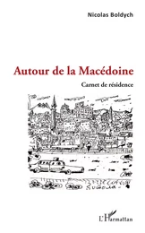 Autour de la Macédoine