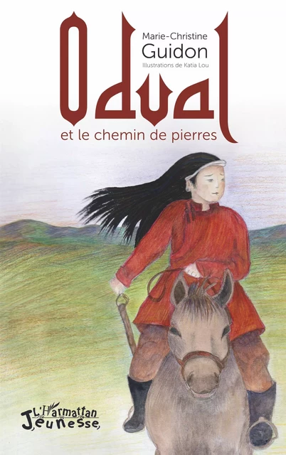 Odval et le chemin de pierres - Marie-Christine Guidon - Editions L'Harmattan