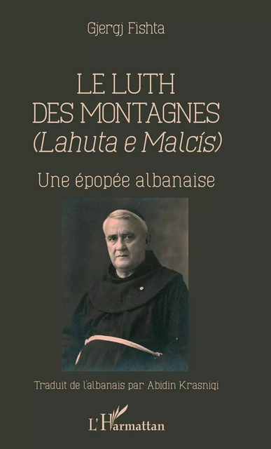 Le Luth des montagnes - Abidin Krasniqi - Editions L'Harmattan