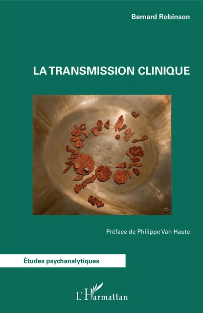 La transmission clinique -  Robinson bernard - Editions L'Harmattan