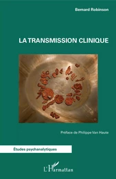 La transmission clinique