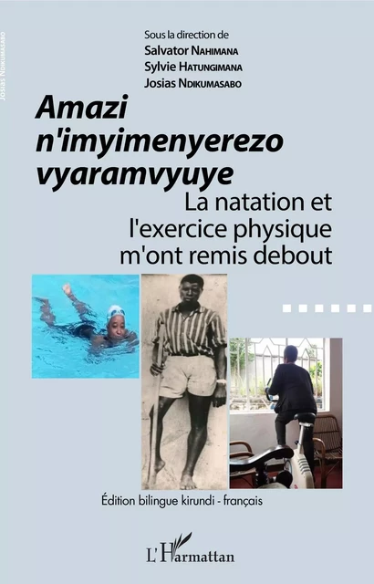 Amazi n'imyimenyerezo vyaramvyuye - Salvator Nahimana, Sylvie Hatungimana, Josias Ndikumasabo - Editions L'Harmattan