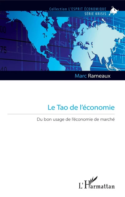 Le Tao de l'économie - Marc Rameaux - Editions L'Harmattan