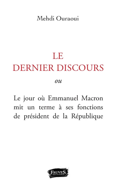 Ultime discours (L') - Mehdi Ouraoui - Fauves editions