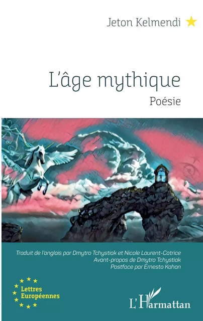 L'âge mythique - Jeton Kelmendi - Editions L'Harmattan