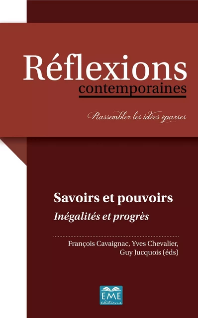 Savoirs et pouvoirs - François Cavaignac, Yves Chevalier, Guy Jucquois - EME Editions