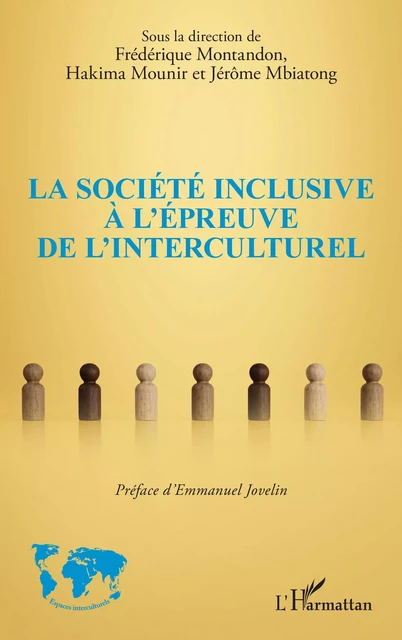 La société inclusive à l'épreuve de l'interculturel -  - Editions L'Harmattan