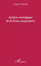 Analyse stratégique de la Franc-maçonnerie