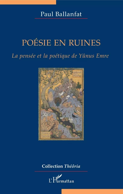 Poésie en ruines - Paul Ballanfat - Editions L'Harmattan