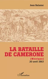 La Bataille de Camerone