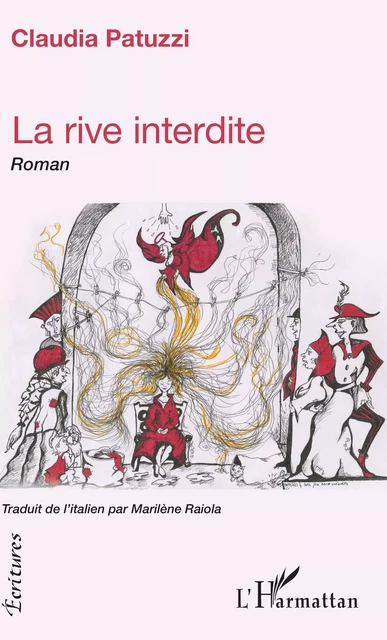 La rive interdite - Claudia Patuzzi, Marilène Raiola - Editions L'Harmattan