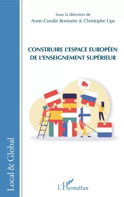 Construire l'espace européen de l'enseignement supérieur - Anne-Coralie Bonnaire, Christophe Lips - Editions L'Harmattan