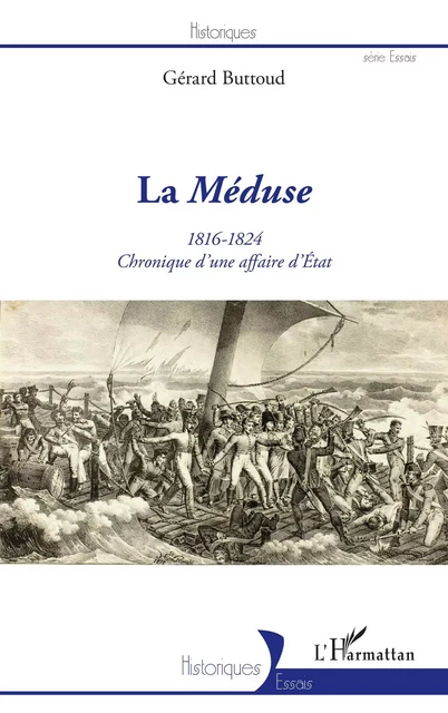 La <em>Méduse</em> - Gérard Buttoud - Editions L'Harmattan