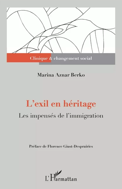 L'exil en héritage - Marina Aznar Berko - Editions L'Harmattan