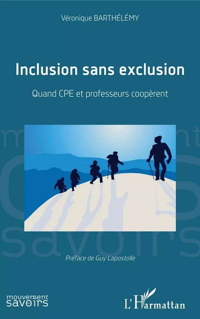 Inclusion sans exclusion - Véronique Barthelemy - Editions L'Harmattan