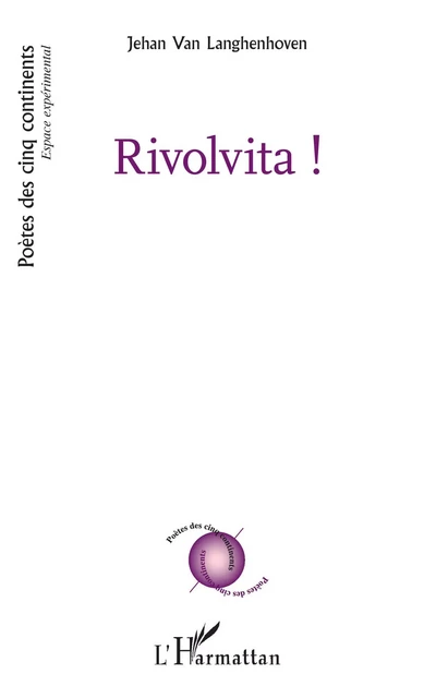 Rivolvita ! - Jehan Van Langhenhoven - Editions L'Harmattan