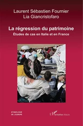 La Régression du patrimoine