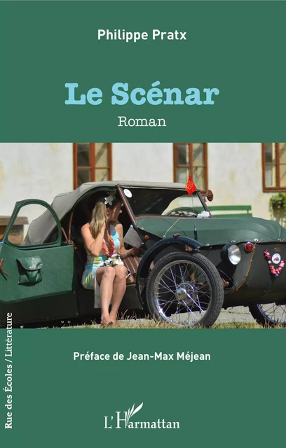 Le Scénar - philippe pratx - Editions L'Harmattan