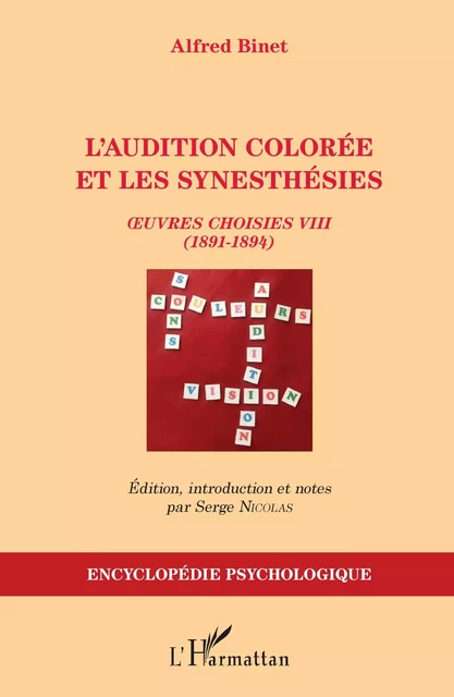 L'audition colorée et les synesthésies - Serge Nicolas - Editions L'Harmattan