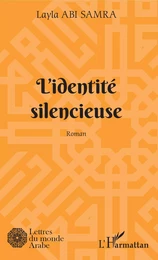 L'identité silencieuse