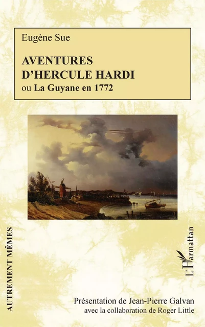 Aventures d'Hercule Hardi -  Galvan jean-pierre, Roger Little - Editions L'Harmattan