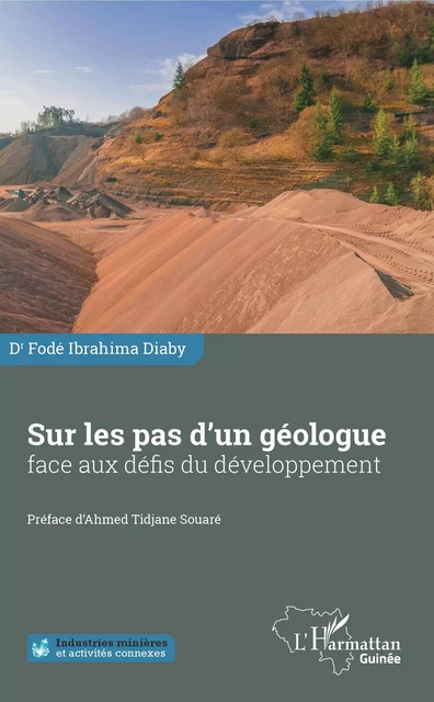 Sur les pas d'un géologue face aux défis du développement - Fodé Ibrahima Diaby - Editions L'Harmattan