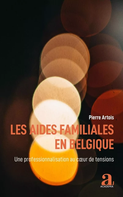 Les aides familiales en Belgique - Pierre Artois - Academia