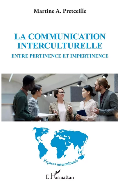 La communication interculturelle - Martine Abdallah-Pretceille - Editions L'Harmattan