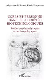 Corps et personne dans les sociétés biotechnologiques