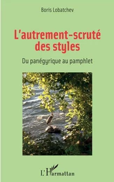 L'autrement-scruté des styles