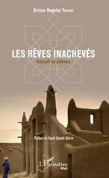 Les rêves inachevés