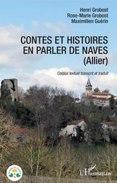 Contes et histoires en parler de Naves (Allier)