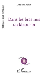 Dans les bras nus du khamsin